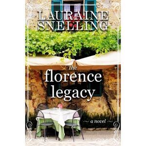 The Florence Legacy -- Lauraine Snelling